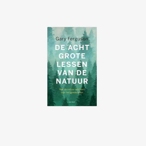 De acht grote lessen van de natuur